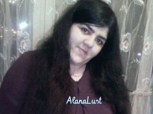 AlanaLust