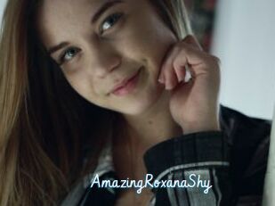 AmazingRoxanaShy