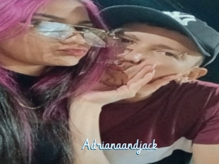 Adrianaandjack