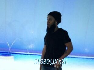 BIGBOYXXXL