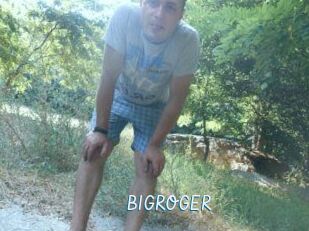 BIGROGER