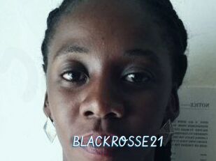 BLACKROSSE21
