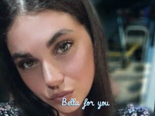 Bella_for_you