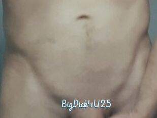 BigDick4U25