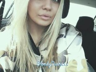 BlondyDianaxx