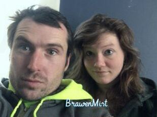 BrawenMist