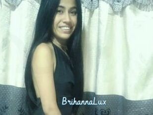 BrihannaLux