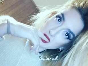 Bailaxxxl