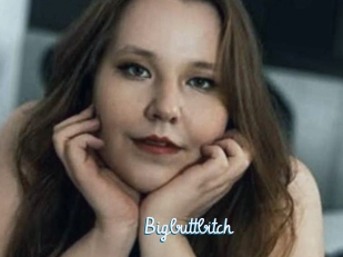 Bigbuttbitch