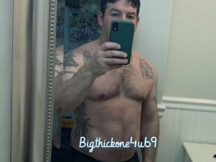Bigthickone4u69