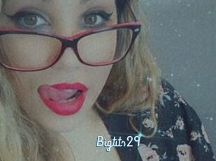 Bigtits29