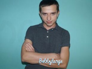 Bobbylarge