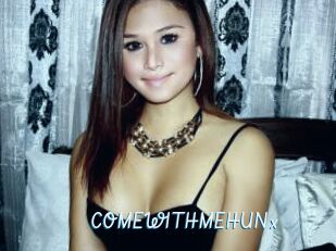COMEWITHMEHUNx