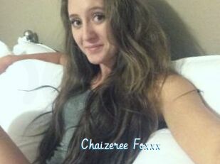 Chaizeree_Foxxx