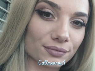 Callmeanna1