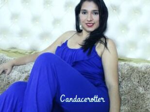 Candacerotter