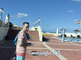 Comehavefun123