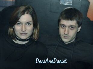 DaniAndDaniel