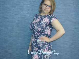 DonnaWannaPlay