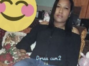 Doraa_cum2