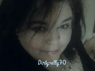 Dirtysally70