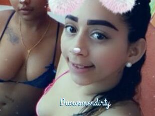 Duowomendirty