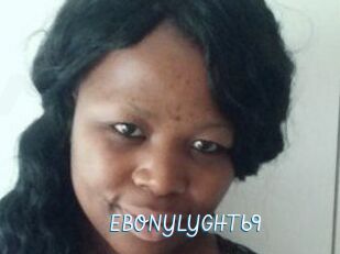 EBONYLYGHT69