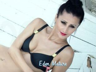 Eden_Mature