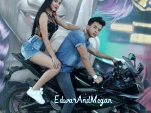 EdwarAndMegan