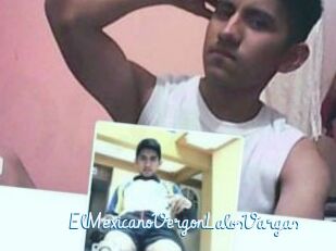 ElMexicanoVergonLalosVargas