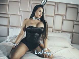 EvaFoxyy