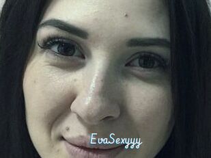 EvaSexyyy
