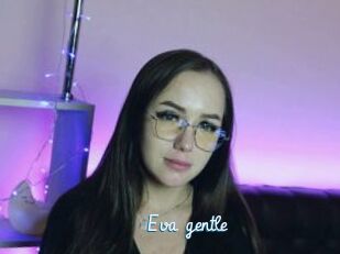Eva_gentle