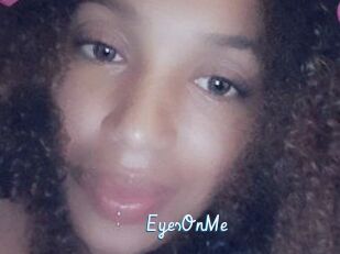 EyesOnMe