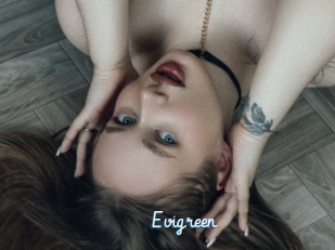 Evigreen