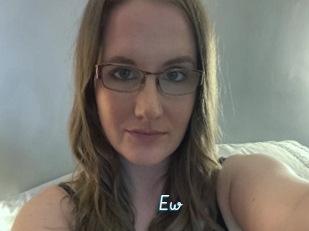 Ew