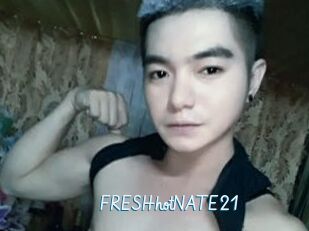 FRESHhotNATE21