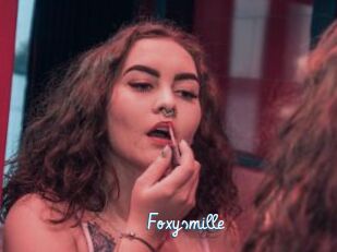 Foxysmille