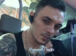 HammerThickx