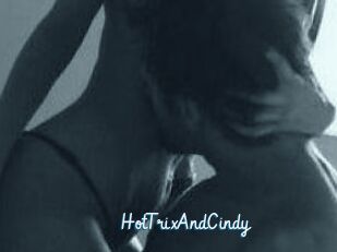 HotTrixAndCindy
