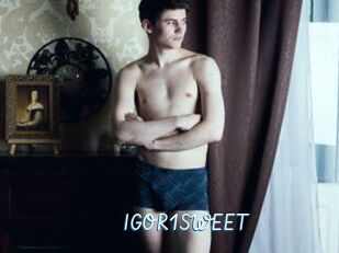 IGOR1SWEET