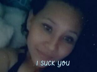 I_SUCK_YOU