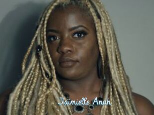 Jaimielle_Anah