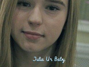 Julia_Ur_Baby