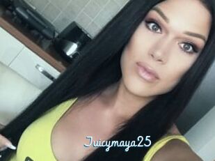 Juicymaya25