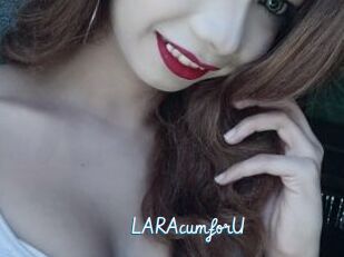 LARAcumforU