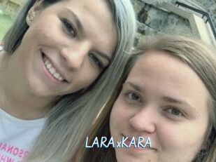 LARAxKARA