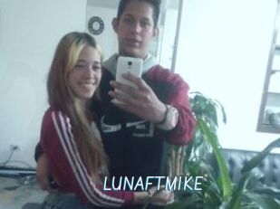 LUNAFTMIKE