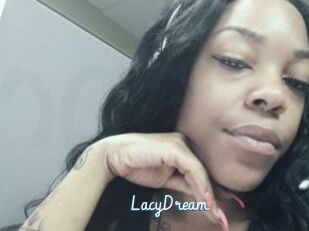 LacyDream