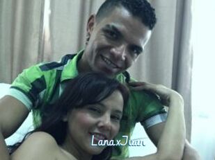 LanaxJuan